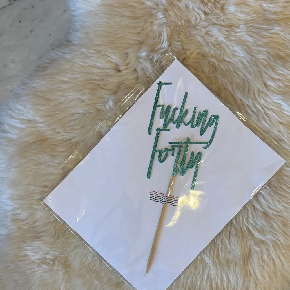 F*cking Forty Cake Topper NEW